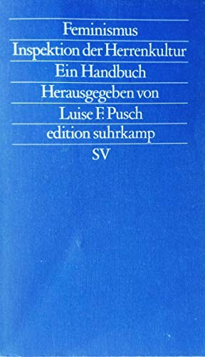 Feminismus, Inspektion der Herrenkultur