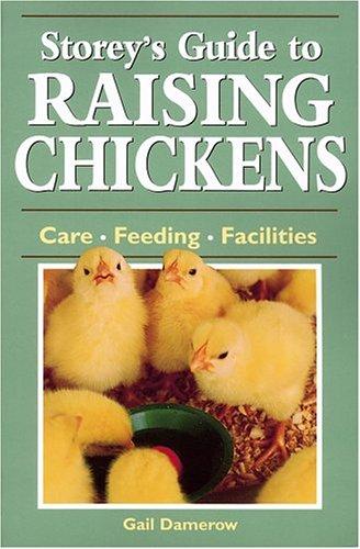 Storey's Guide to Raising Chickens