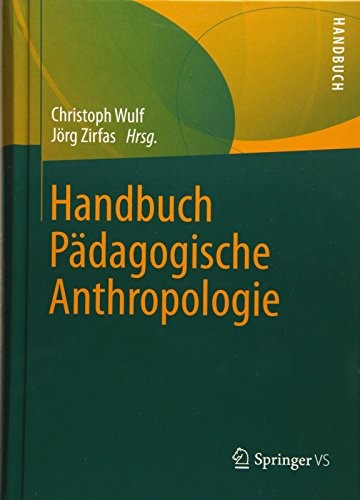 Handbuch Pädagogische Anthropologie (German Edition)