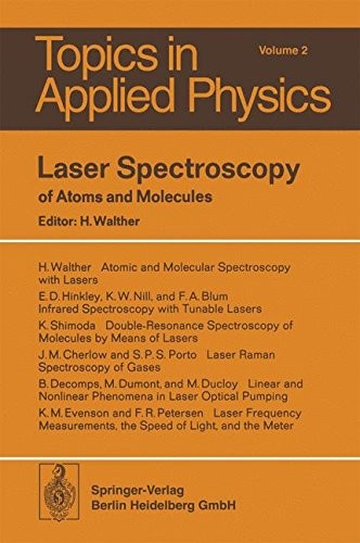 Laser Spectroscopy of Atoms and Molecules (Topics in Applied Physics)