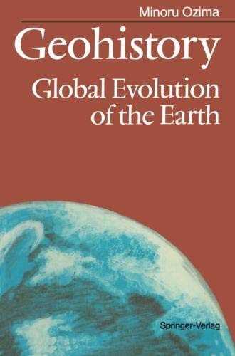 Geohistory: Global Evolution of the Earth
