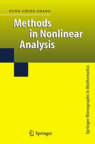 Methods in Nonlinear Analysis (Springer Monographs in Mathematics)