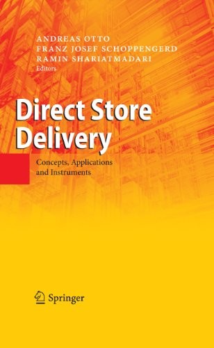 Direct Store Delivery: Concepts, Applications and Instruments