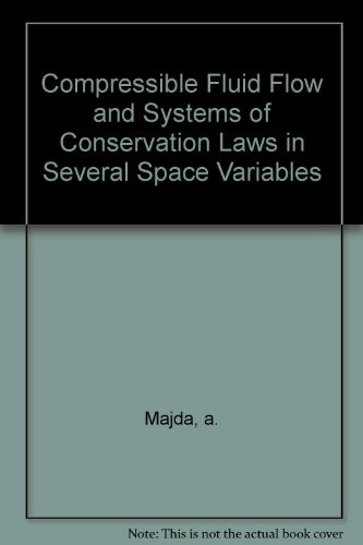 Compressible Fluid Flow and Systems of Conservation Laws in Several Space Variables