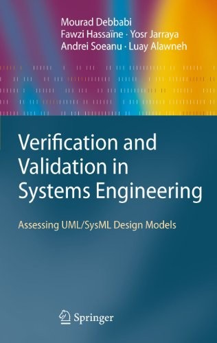 Verification and Validation in Systems Engineering: Assessing UML/SysML Design Models