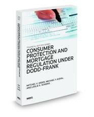 Consumer Protection and Mortgage Regulation Under Dodd-Frank, 2011.