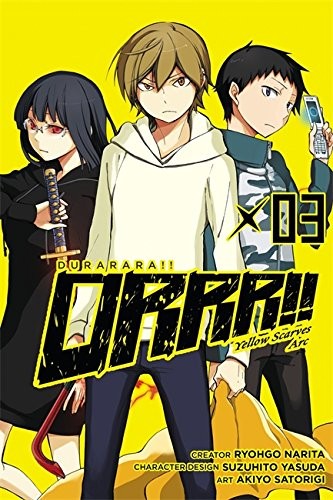 Durarara!! Yellow Scarves Arc, Vol. 3 - manga