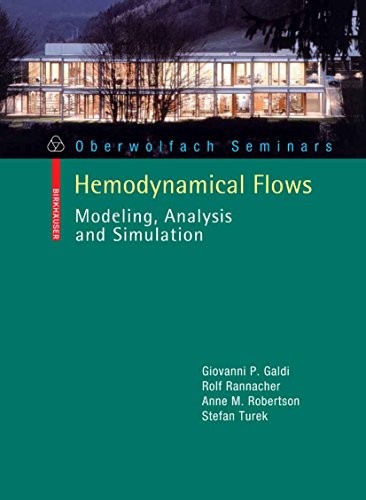Hemodynamical Flows: Modeling, Analysis and Simulation