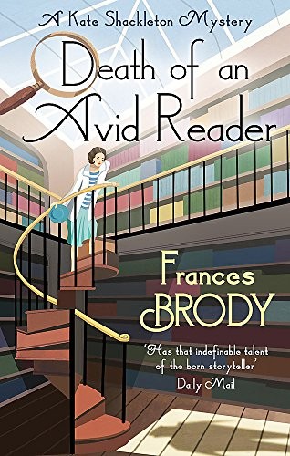 Death of an Avid Reader: A Kate Shackleton Mystery