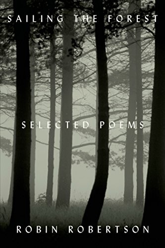 Sailing the Forest: Selected Poems
