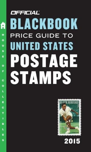 The Official Blackbook Price Guide to United States Postage Stamps 2015