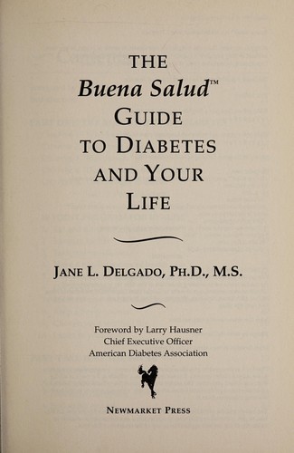 Buena Salud Guide to Diabetes and Your Life