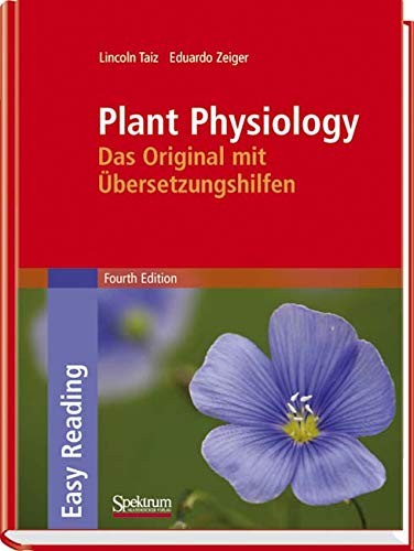 Plant Physiology: Das Original mit Übersetzungshilfen (Sav Biologie) (German and English Edition)