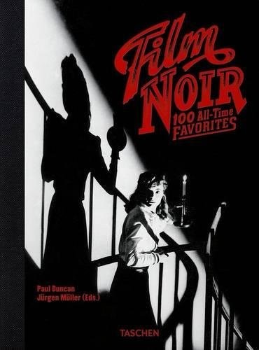 Film Noir: 100 All-Time Favorites