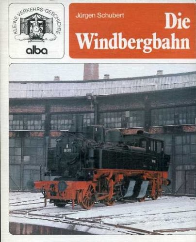 Die Windbergbahn