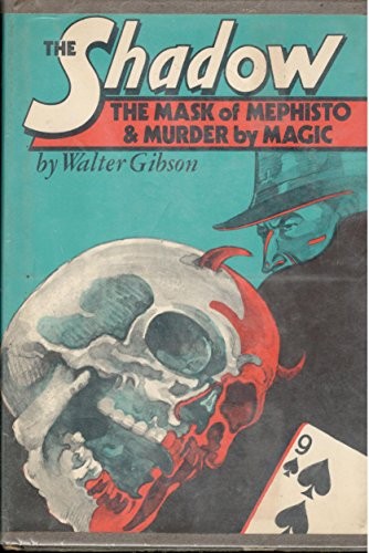 The Mask of Mephisto & Murder by Magic