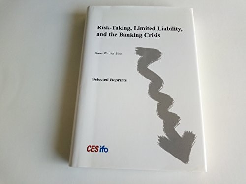 Risk-Taking, Limited Liability, and the Banking Crisis