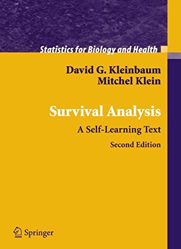 Survival Analysis: A Self-Learning Text (Statistics for Biology and Health)