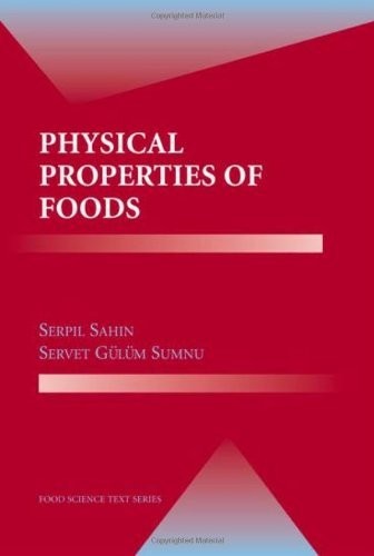 Physical Properties of Foods