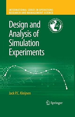 Design and Analysis of Simulation Experiments