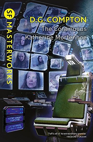 The Continuous Katherine Mortenhoe (SF Masterworks)