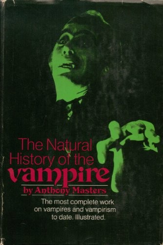 The natural history of the vampire