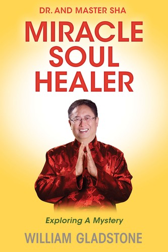 Dr. and Master Sha, miracle soul healer