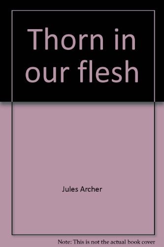 Thorn in Our Flesh