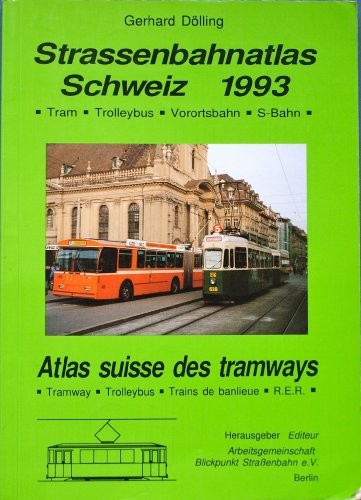 Strassenbahnatlas Schweiz 1993