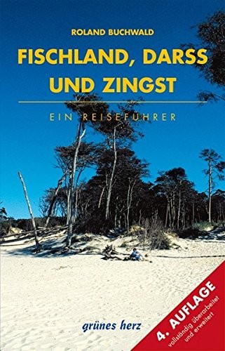 Reisefuhrer Fischland, DarÃŸ und Zingst