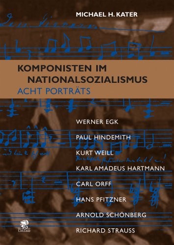 Komponisten im Nationalsozialismus - 8 Portraits.