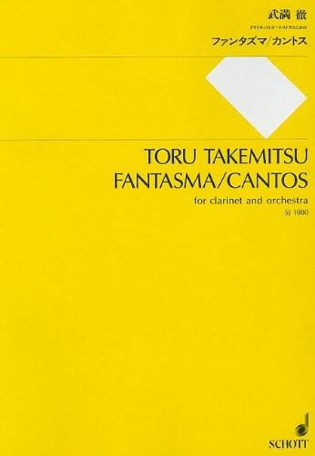 Fantasma/Cantos: for Clarinet and Orchestra - Study Score