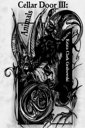 Cellar Door III & Hell II: A Double Anthology