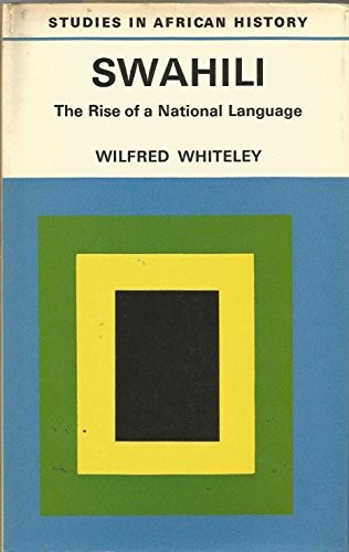 Swahili: the rise of a national language