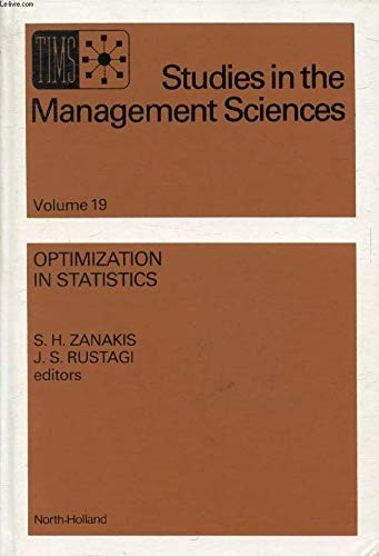 Optimization in Statistics: With a View Towards Applications in Management Science and Operations Research