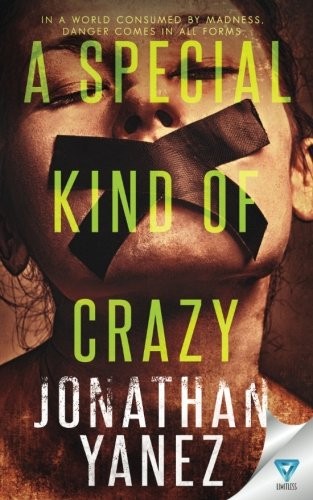 A Special Kind of Crazy