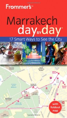 Frommer's Marrakech Day by Day
