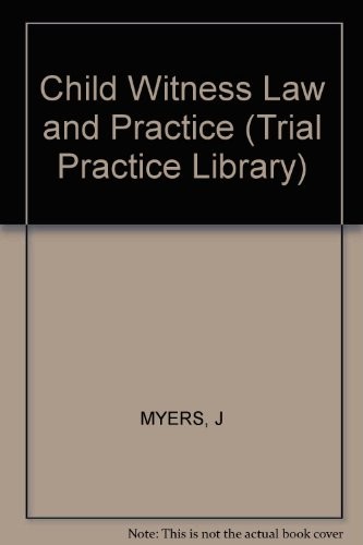 Child Witness Law and Practice
