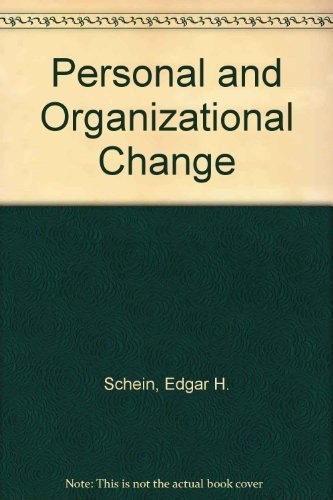 Personal and Organizational Change Through Group Methods