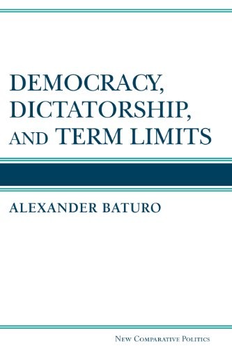 Democracy, Dictatorship, and Term Limits