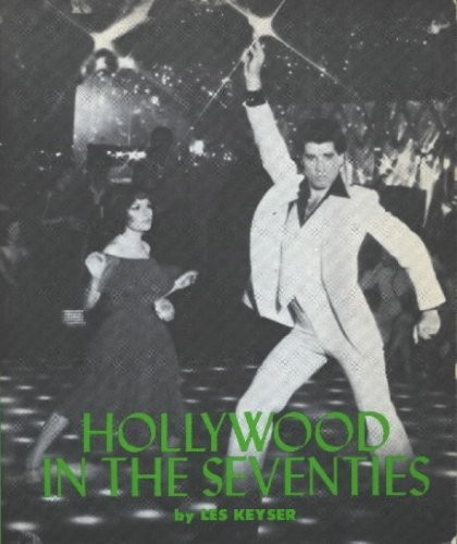 Hollywood in the Seventies
