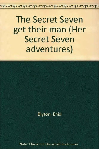 The Secret Seven get their man