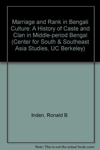 Marriage and Rank in Bengali Culture