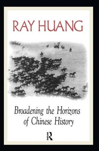 Broadening the Horizons of Chinese History: Discourses, Syntheses, and Comparisons