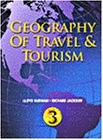 Geography of Travel and Tourism