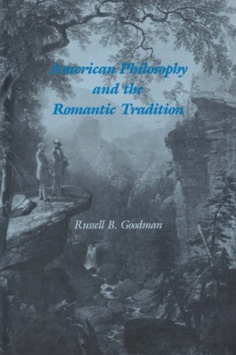 American Philosophy Romantic Tradn (Cambridge Studies in American Literature and Culture)