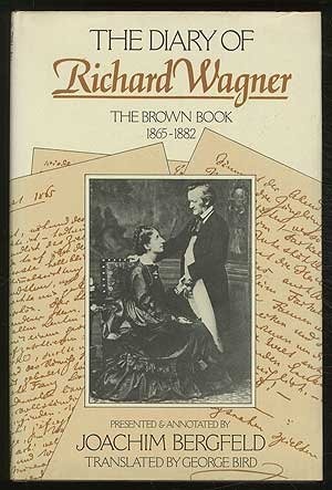 The Diary of Richard Wagner 1865-1882