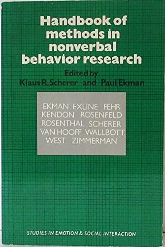 Handbook of Methods in Nonverbal Behavior Research (Studies in Emotion and Social Interaction)