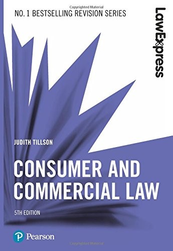 Commercial and Consumer Law (Law Express)