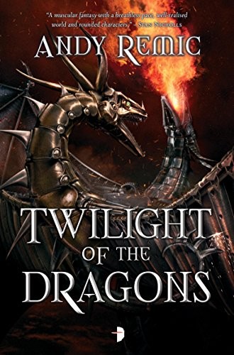 Twilight of the Dragons (The Blood Dragon Empire Book 2)
